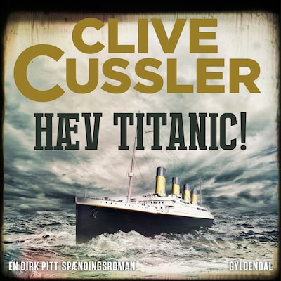 Hæv Titanic – omslag til lydbogen af Clive Cussler
