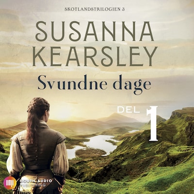 Svundne dage - del 1 – omslag til lydbogen af Susanna Kearsley