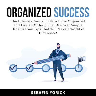 Organized Success
