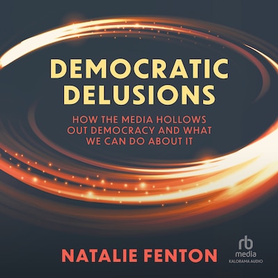 Democratic Delusions – omslag til lydbogen af Natalie Fenton