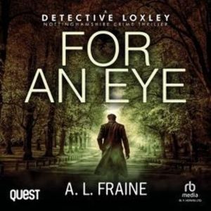 For An Eye – okładka audiobooka, autor A. L. Fraine