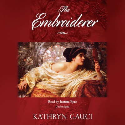 The Embroiderer – omslag til lydbogen af Kathryn Gauci