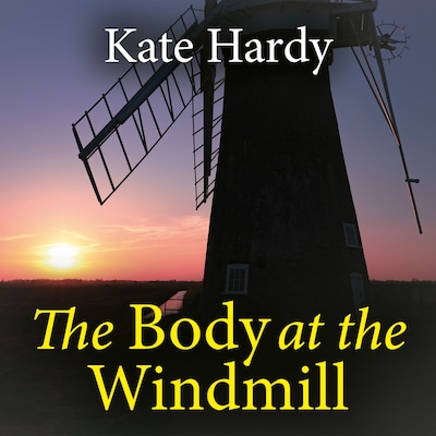 The Body at the Windmill – omslag til lydbogen af Kate Hardy
