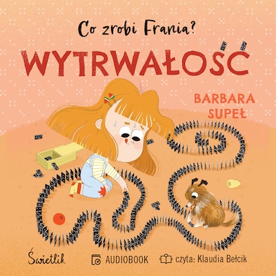 Wytrwałość. Co zrobi Frania?