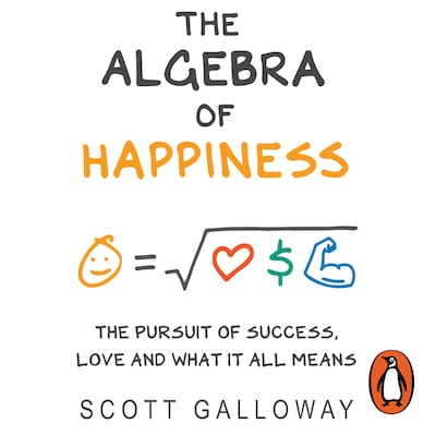 The Algebra of Happiness – omslag til lydbogen af Scott Galloway