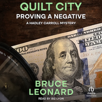 Quilt City: Proving a Negative – omslag til lydbogen af Bruce Leonard