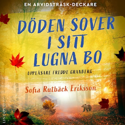 Döden sover i sitt lugna bo