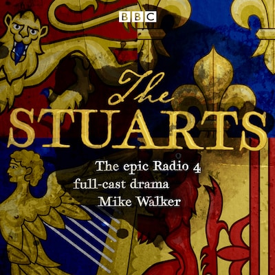 The Stuarts – omslag til lydbogen af Mike Walker
