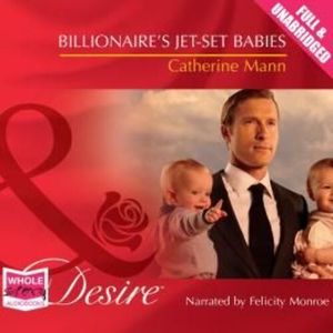Billionaire's Jet-Set Babies – okładka audiobooka, autor Catherine Mann