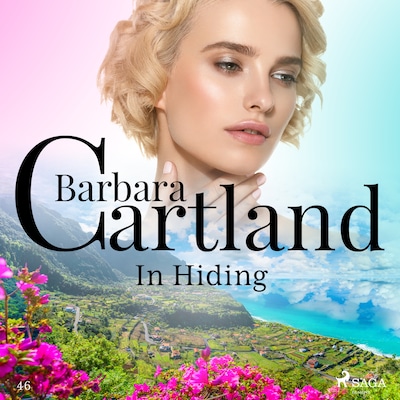 In Hiding (Barbara Cartland's Pink Collection 46)