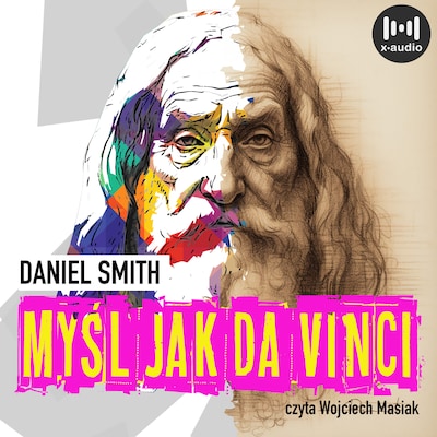 Myśl jak da Vinci – okładka audiobooka, autor Daniel Smith