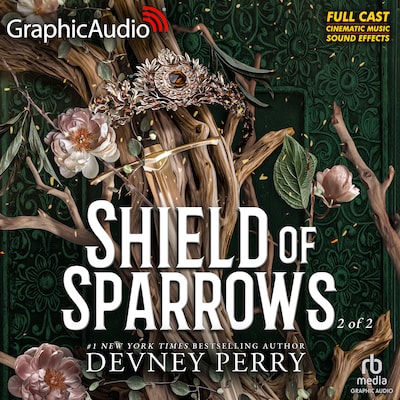 Shield of Sparrows (2 of 2) [Dramatized Adaptation]
