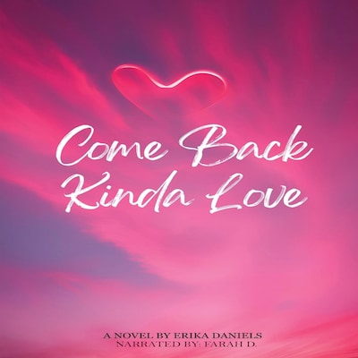 Come Back Kinda Love – omslag til lydbogen af Erika Daniels