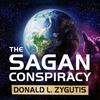 The Sagan Conspiracy – omslag til lydbogen af Donald L. Zygutis