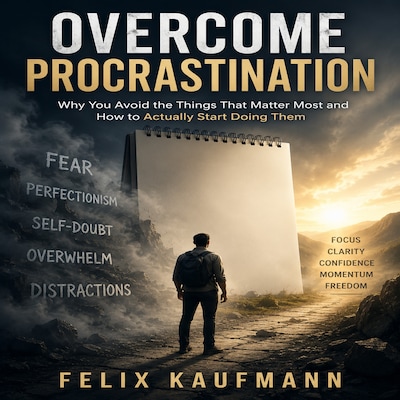 Overcome Procrastination