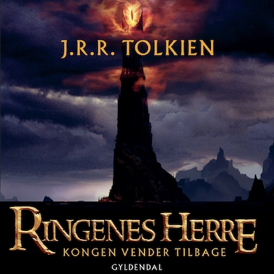 Ringenes Herre 3: Kongen vender tilbage – omslag til lydbogen af J. R. R. Tolkien