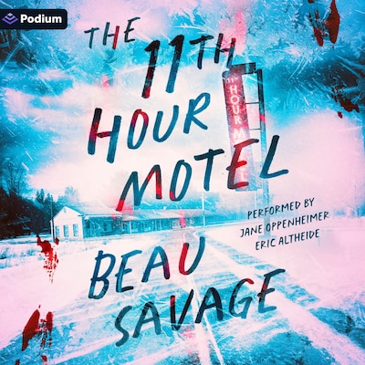 The 11th Hour Motel – omslag til lydbogen af Beau Savage