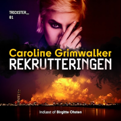 Rekrutteringen - 1 – omslag til lydbogen af Caroline Grimwalker