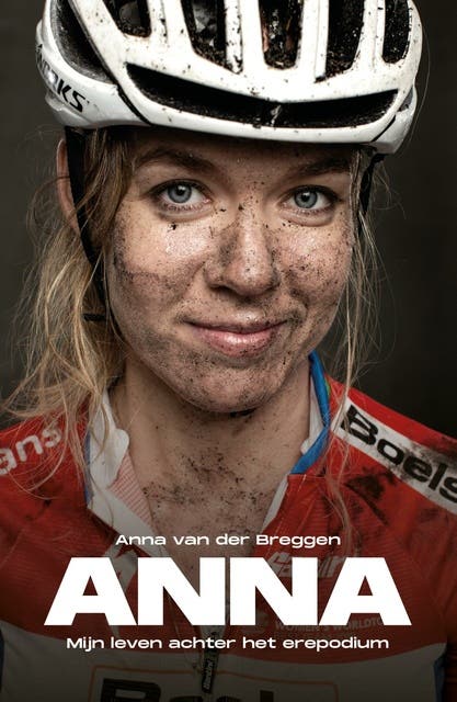 ANNA: Mijn leven achter het erepodium – omslag van het luisterboek van Anna van der Breggen