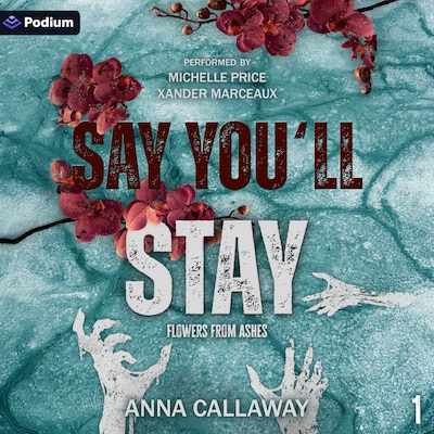 Say You'll Stay – omslag til lydbogen af Anna Callaway