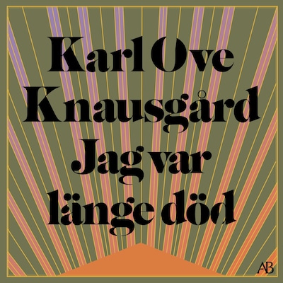 Jag var länge död – omslag till ljudboken av Karl Ove Knausgård