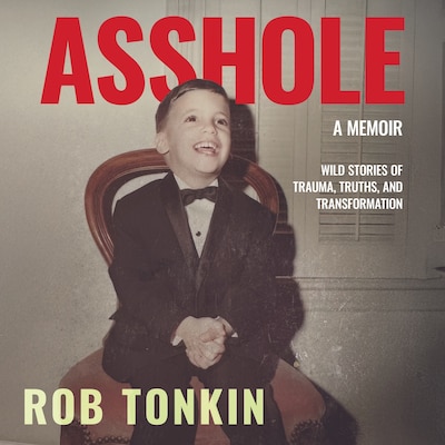 Asshole – omslag til lydbogen af Rob Tonkin