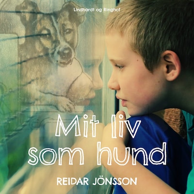 Mit liv som hund – omslag til lydbogen af Reidar Jönsson