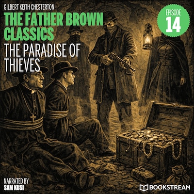 The Paradise of Thieves (The Father Brown Classics, Episode 14) – omslag til lydbogen af G. K. Chesterton