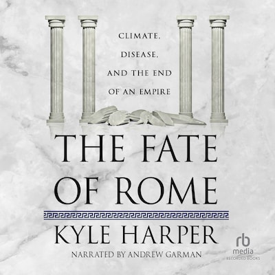 The Fate of Rome