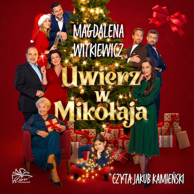 Uwierz w Mikołaja – okładka audiobooka, autor Magdalena Witkiewicz