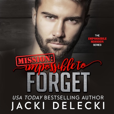 Mission: Impossible to Forget – omslag til lydbogen af Jacki Delecki