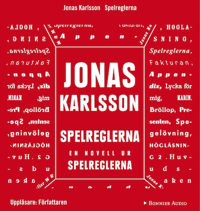 Spelreglerna: En novell ur Spelreglerna