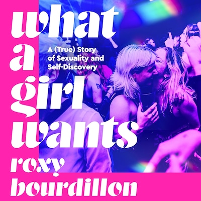 What a Girl Wants – omslag til lydbogen af Roxy Bourdillon