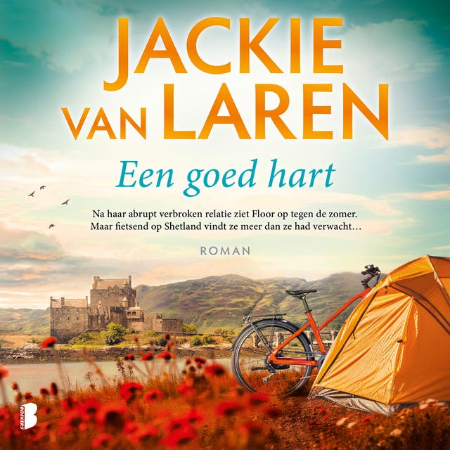 Een goed hart: Na haar abrupt verbroken relatie ziet Floor op tegen de zomer. Maar fietsend op Shetland vindt ze meer dan ze had verwacht…