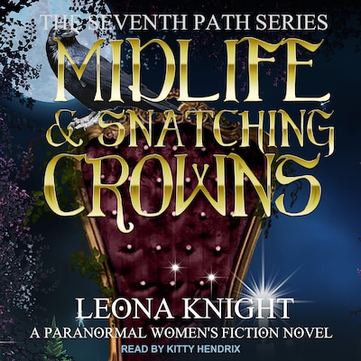 Midlife & Snatching Crowns – omslag til lydbogen af Leona Knight