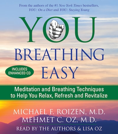 You: Breathing Easy – omslag til lydbogen af Michael F. Roizen, Mehmet Oz