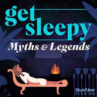 Get Sleepy: Myths & Legends: Relaxing Sleep Stories Inspired by Ancient Greek, Egyptian, and Mesopotamian Mythology – Narrated by Thomas Jones – omslag till ljudboken av Kayla Kurin, Alicia Steffann, Diana Avram-Anghel, Jo Steer, Alexandra Turney, Alexander Saxton