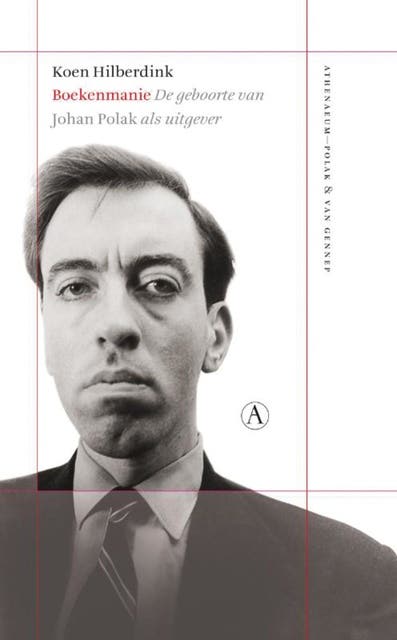 Boekenmanie: de geboorte van Johan Polak als uitgever – omslag van het luisterboek van Koen Hilberdink