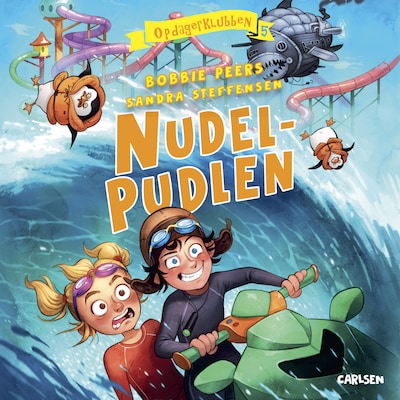 Opdagerklubben (5) - Nudelpudlen – omslag til lydbogen af Bobbie Peers