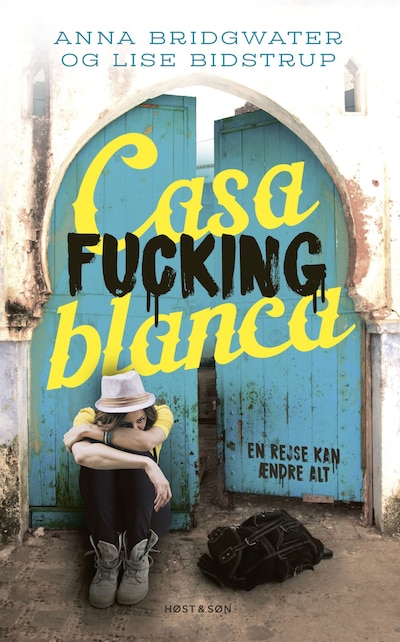 Casafuckingblanca – omslag til lydbogen af Lise Bidstrup, Anna Bridgwater