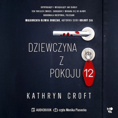 Dziewczyna z pokoju 12 – okładka audiobooka, autor Kathryn Croft