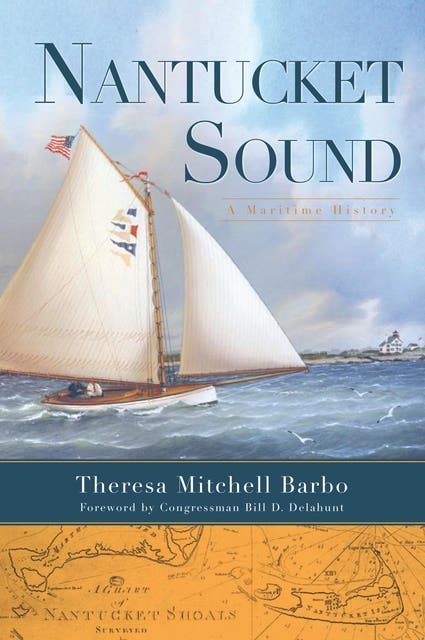 Nantucket Sound: A Maritime History – omslag til lydbogen af Theresa Mitchell Barbo