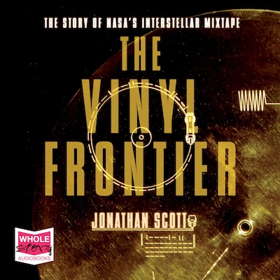 The Vinyl Frontier – omslag til lydbogen af Jonathan Scott