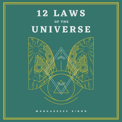 12 Laws of the Universe