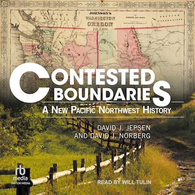 Contested Boundaries – omslag til lydbogen af David J. Jepsen, David J. Norberg
