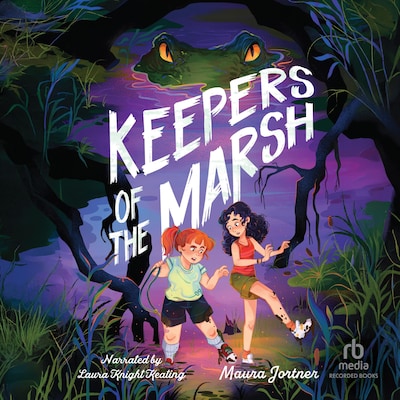 Keepers of the Marsh – omslag til lydbogen af Maura Jortner