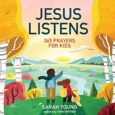 Jesus Listens: 365 Prayers for Kids – omslag til lydbogen af Sarah Young