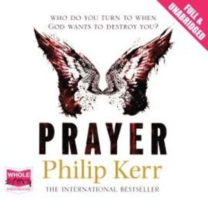 Prayer – okładka audiobooka, autor Philip Kerr