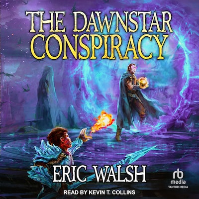 The Dawnstar Conspiracy – omslag til lydbogen af Eric Walsh