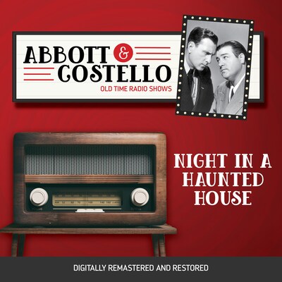 Abbott and Costello: Night in a Haunted House – omslag til lydbogen af Bud Abbott, Lou Costello
